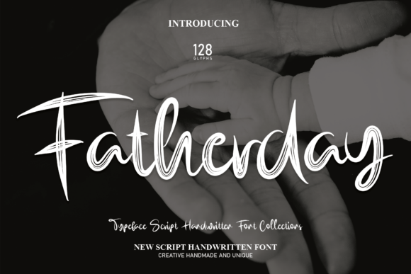 Fatherday: A Handwritten Font That Elevates Editorial Design