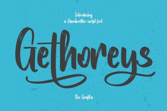 Gethoreys: A Bold Brush Font for Crafters and Product Designers
