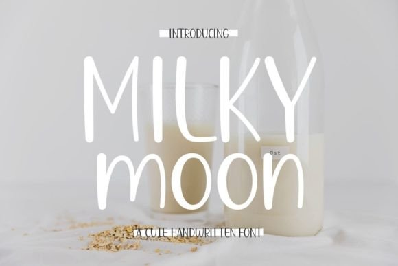 h1>Milky Moon: A Handwritten Font That Elevates Small Business Branding
