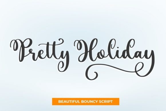 Pretty Holiday: A Handwritten Font for Elegant Campaign Typography