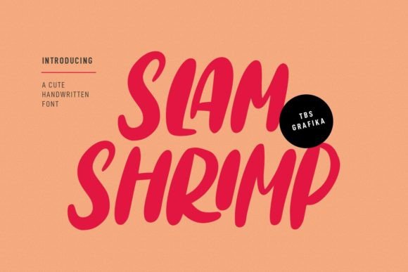 Slamshrimp: A Whimsical Handwritten Font That Brings Personality to Branding