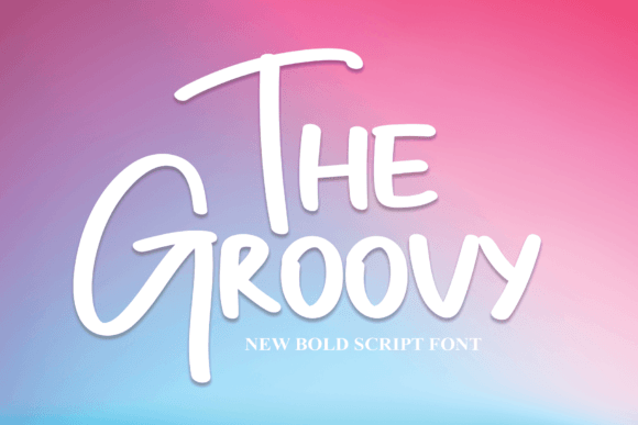 The Groovy: A Bold Script Font for Marketers