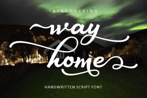 Way Home: A Handwritten Font That Elevates Campaign Visuals